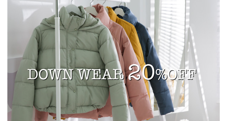 DOWN WEAR 20%OFF